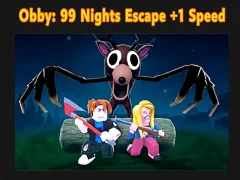 Jeu Obby: 99 Nights Escape +1 Speed en ligne