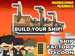 Jeu Ship Factory Tycoon en ligne