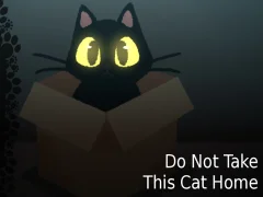 Jeu Do NOT Take This Cat Home en ligne