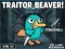Jeu Traitor Beaver! en ligne