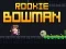 Jeu Rookie Bowman en ligne
