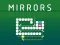 Jeu Mirrors en ligne