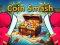 Jeu Coin Smash en ligne