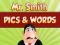Jeu Mr. Smith Pics & Words en ligne