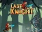 Jeu Last Knight en ligne