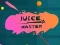 Jeu Juice Master en ligne