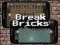 Jeu Break Bricks en ligne