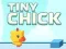 Jeu Tiny Chick en ligne