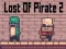 Jeu Lost Of Pirate 2 en ligne