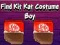 Jeu Find Kit Kat Costume Boy en ligne