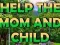Jeu Help The Mom And Child en ligne