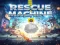 Jeu Rescue machine en ligne