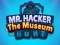 Jeu Mr Hacker The Museum Hunts en ligne