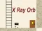 Jeu X Ray Orb en ligne