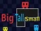 Jeu Big Tall Small en ligne