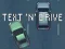 Jeu Text 'n' Drive en ligne
