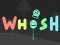 Jeu Whosh en ligne