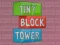 Jeu Tiny Block Tower en ligne