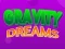 Jeu Gravity Dreams en ligne
