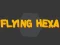 Jeu Flying Hexa en ligne
