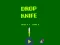 Jeu Drop Knife en ligne