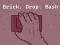 Jeu Brick. Drop. Bash en ligne