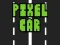 Jeu Pixel Car en ligne