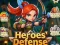 Jeu Heroes' Defense en ligne