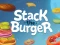 Jeu Stack The Burger en ligne