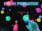 Jeu Neon Predator en ligne