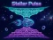 Jeu Stellar Pulse en ligne