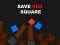 Jeu Save Red Square en ligne