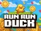 Jeu Run Run Duck en ligne