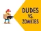 Jeu Dudes vs. Zombies en ligne