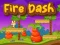 Jeu Fire Dash en ligne