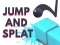 Jeu Jump and Splat en ligne
