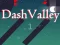 Jeu Dash Valley en ligne