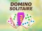 Jeu Domino Solitaire en ligne