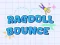 Jeu Ragdoll Bounce en ligne