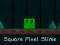Jeu Square Pixel Slime en ligne