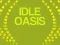 Jeu Idle Oasis en ligne