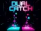 Jeu Dual Catch en ligne