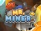 Jeu Mr Miner en ligne