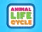 Jeu Animal Life Cycle en ligne