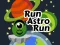 Jeu Run Astro Run en ligne