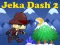 Jeu Jeka Dash 2 en ligne