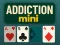 Jeu Addiction Mini en ligne