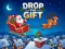 Jeu Drop The Gift en ligne