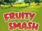 Jeu Fruity Smash en ligne
