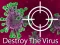 Jeu Destroy The Virus en ligne